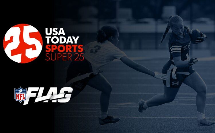  USA TODAY Sports Super 25 girls flag football rank...