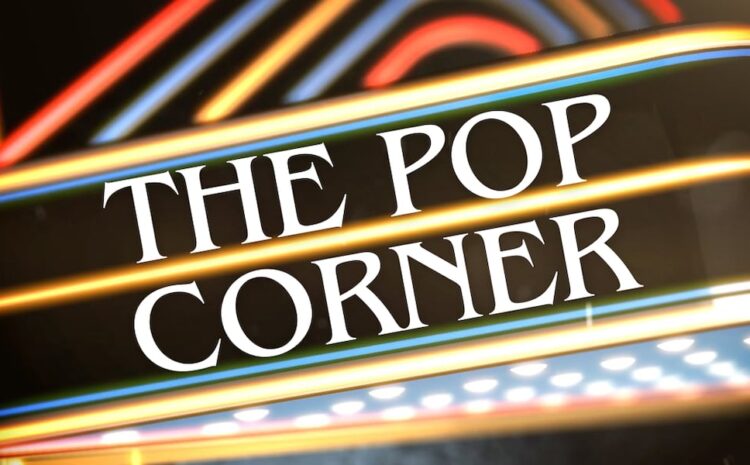  ‘The Pop Corner’ digital show is coming to KAL...