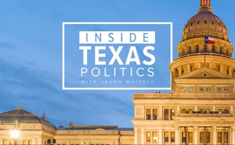  Inside Texas Politics