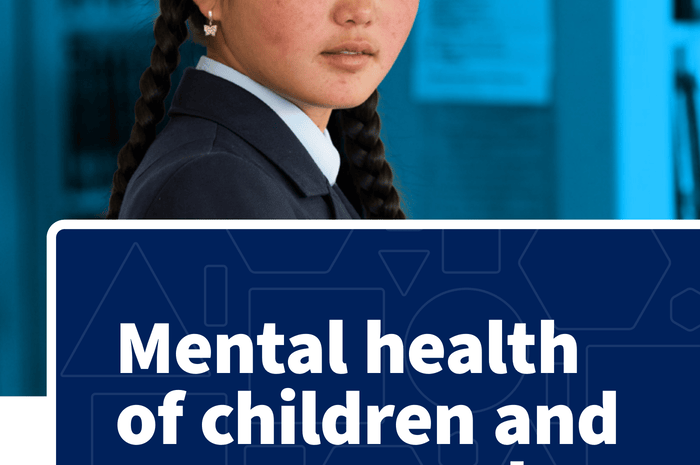  Mental health of children and young people –...