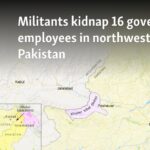 Militants kidnap 16 government employees in northwest Pakistan