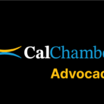 CalChamber on Tariffs: Unnecessary Cost Hikes Hurt Business, Impact Consumers and Disrupt Global Supply Chains