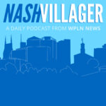 NashVillager Podcast: Funding Nashville’s public health