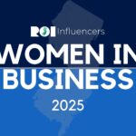 ROI Influencers: Women in Business 2025 — A to C