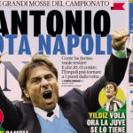 Today’s Papers: Conte chooses Napoli, Tudor doesn’t give up
